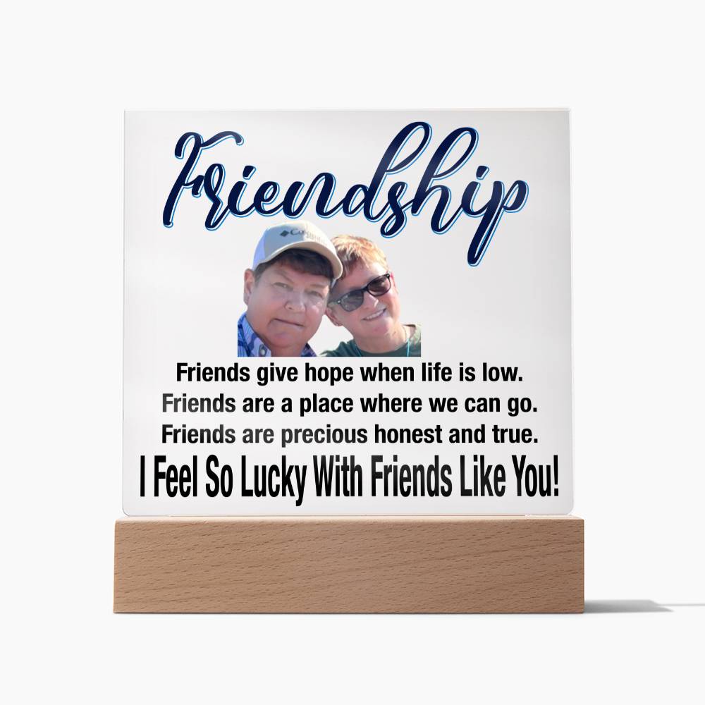 Personalize Your Friendship... I Feel So Lucky With Friends Like You! | Customized Square Acrylic Plaque