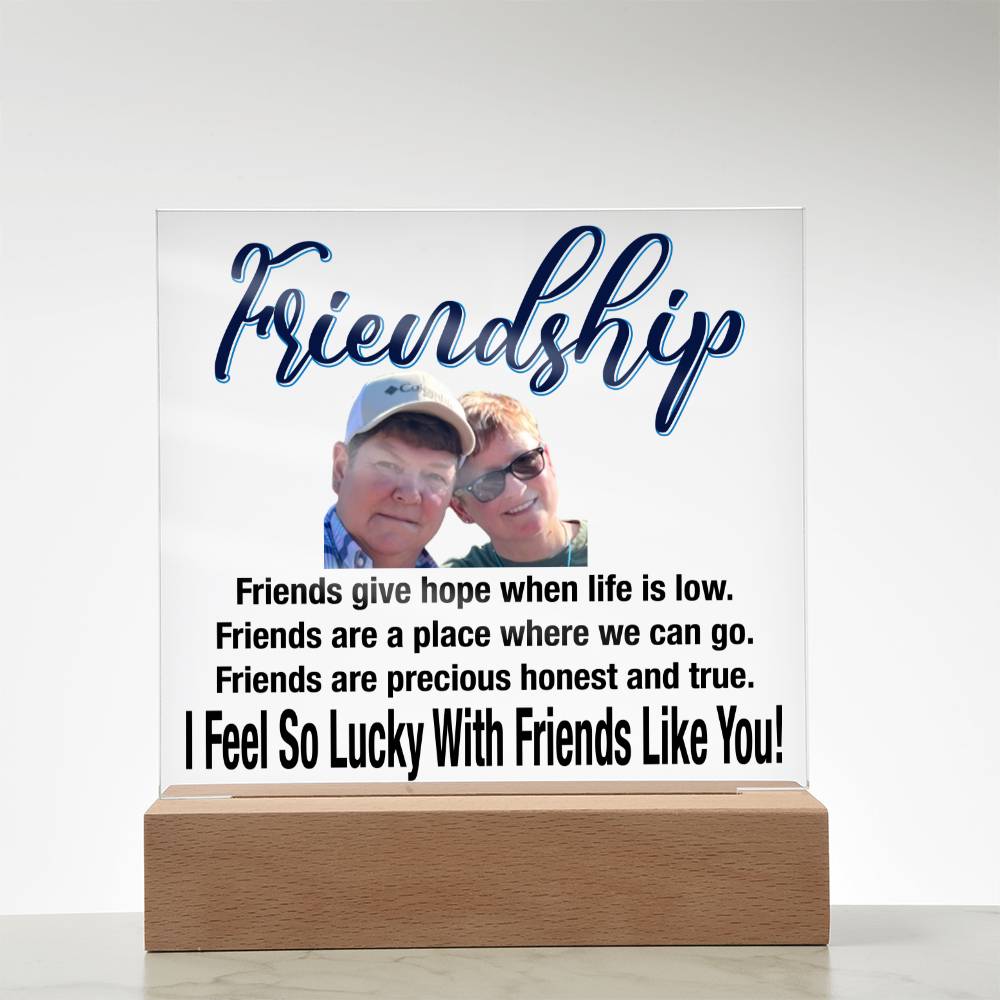 Personalize Your Friendship... I Feel So Lucky With Friends Like You! | Customized Square Acrylic Plaque