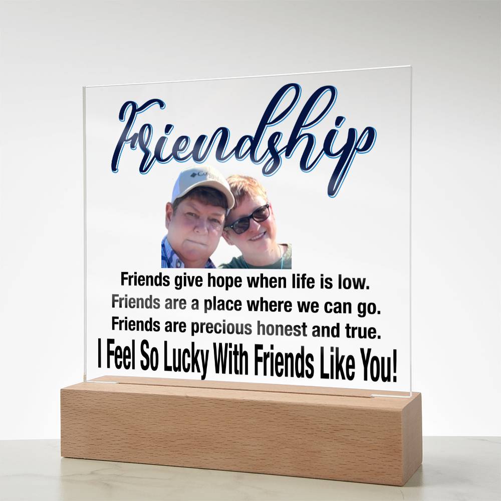 Personalize Your Friendship... I Feel So Lucky With Friends Like You! | Customized Square Acrylic Plaque