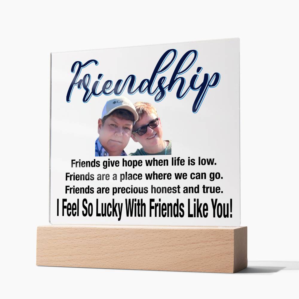 Personalize Your Friendship... I Feel So Lucky With Friends Like You! | Customized Square Acrylic Plaque
