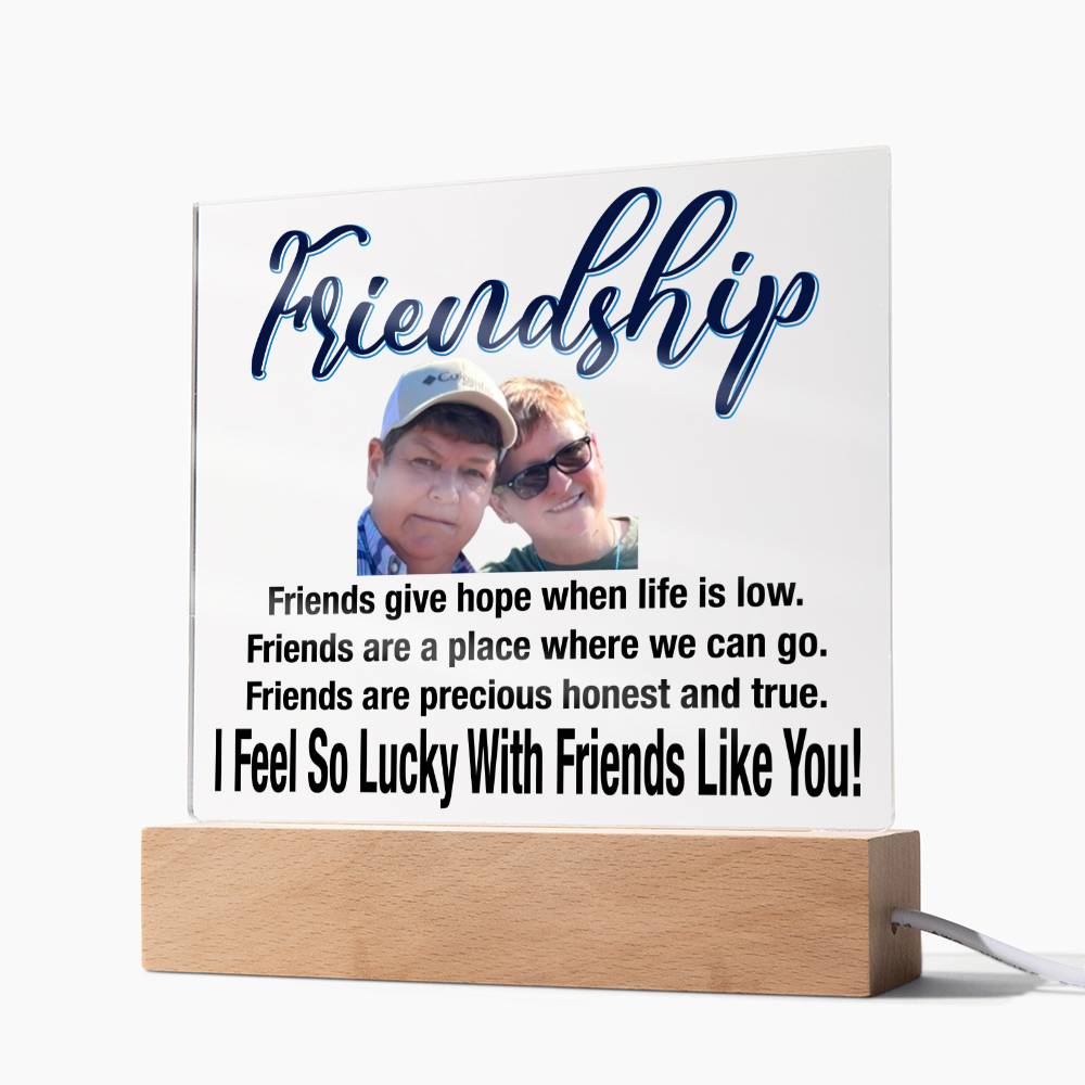Personalize Your Friendship... I Feel So Lucky With Friends Like You! | Customized Square Acrylic Plaque