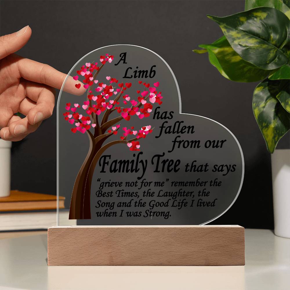 A Limb Has Fallen from The Family | Tree Sympathy Acrylic Plaque with Wooden Stand | In loving memory of loved | Table Decor | Bereavement Condolences Gifts