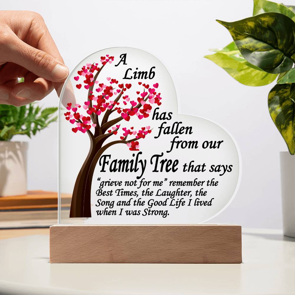 A Limb Has Fallen from The Family | Tree Sympathy Acrylic Plaque with Wooden Stand | In loving memory of loved | Table Decor | Bereavement Condolences Gifts