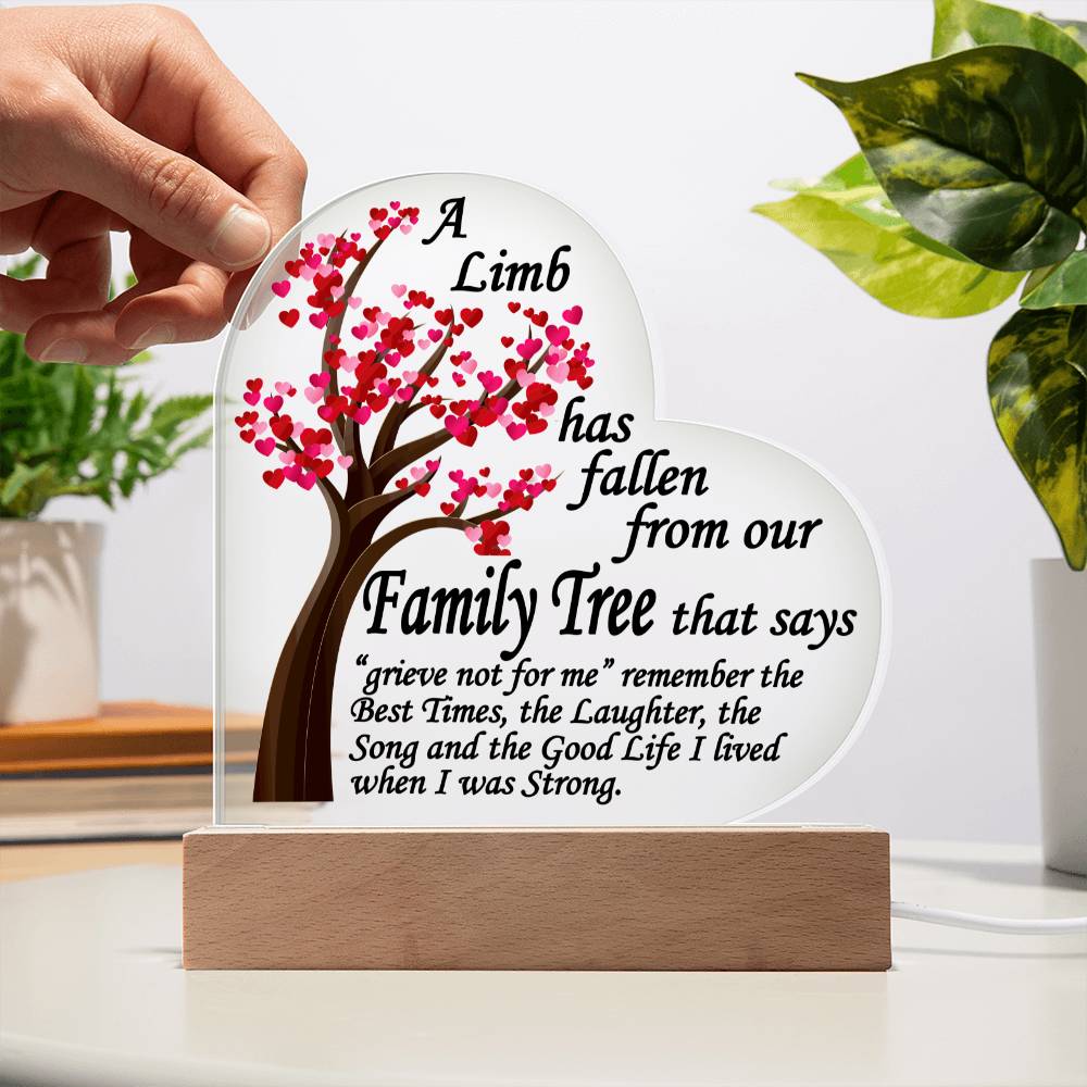 A Limb Has Fallen from The Family | Tree Sympathy Acrylic Plaque with Wooden Stand | In loving memory of loved | Table Decor | Bereavement Condolences Gifts