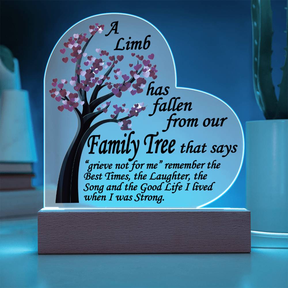 A Limb Has Fallen from The Family | Tree Sympathy Acrylic Plaque with Wooden Stand | In loving memory of loved | Table Decor | Bereavement Condolences Gifts