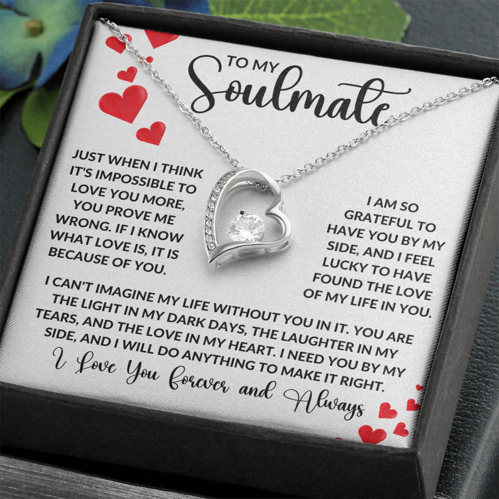 To My Soulmate | Forever Love Necklace | Girlfriend, Soulmate, Wife, BFF, Anniversary, Valentine's Day, Birthday, Christmas Necklace Gift