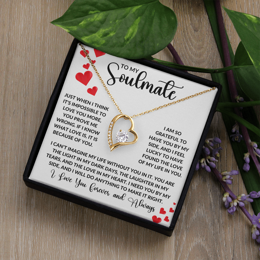 To My Soulmate | Forever Love Necklace | Girlfriend, Soulmate, Wife, BFF, Anniversary, Valentine's Day, Birthday, Christmas Necklace Gift