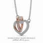 To My Daughter - Never Forget That I Love You... - Perfect Daughter Gift, Interlocked Heart Necklace