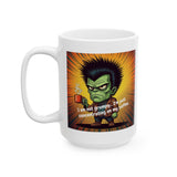 I  Am Not Grumpy... Im Just Concentrating On My Coffee | Coffee Lovers, Hulk, Retired | White Ceramic Mug 11/15oz