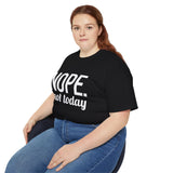 NOPE. Not Today Unisex Ultra 100% US Cotton Tee | T-shirt, Funny Tshirt, Good for Gym or Yoga