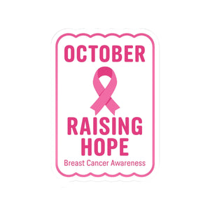 Pink Breast Cancer Awareness Kiss-Cut Stickers, October Raising Hope Stickers, Support Cancer Fighters, Inspirational Vinyl Decals