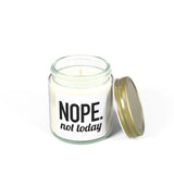 NOPE. Not Today | Gift for BFF, Boyfriend, Girlfriend, Husband, Wife | Scented Candles, Coconut Apricot Wax 4oz and 9oz Sizes