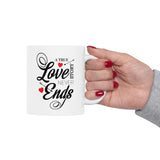 A True Love Story Never Ends | Marriage, Valentine's Day, Engagement Wife Girlfriend Gift | White Ceramic Novelty 11/15oz Mug