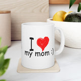 I Love My Mom :) | Mother's Day, Birthday, Valentine's Day, Coffee Lover, Tea Cup | White Ceramic Novelty 11/15oz Mug