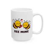 Bee Mine Valentine's Day Be Mine Coffee Mug | BFF, Lovers, Valentines White Ceramic Novelty Mug 11/15oz