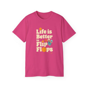 Life Is Better in Flip Flops T-Shirt - Summer Beach Vibes Tee, Retro Vacation Shirt, Casual Travel Shirt for Men & Women
