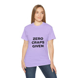 Zero Craps Given  | Motivational Tee-Shirt, Inspirational, Great Gift For Co-Workers, Family, BFF T-Shirt, Clothing Shirt, USA