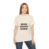 Zero Craps Given  | Motivational Tee-Shirt, Inspirational, Great Gift For Co-Workers, Family, BFF T-Shirt, Clothing Shirt, USA