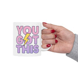 "You Got This" Ceramic Mug - Motivational Coffee Cup, Inspirational Gift, Positive Vibes, Home Office Decor, Self-Care Essentials
