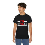 I'm Broken - I'm OK | Ultra 100% US Cotton Tee, Everything Is Fine T-shirt, Nothing To Worry About, Hidden Message Tshirt