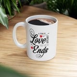 A True Love Story Never Ends | Marriage, Valentine's Day, Engagement Wife Girlfriend Gift | White Ceramic Novelty 11/15oz Mug