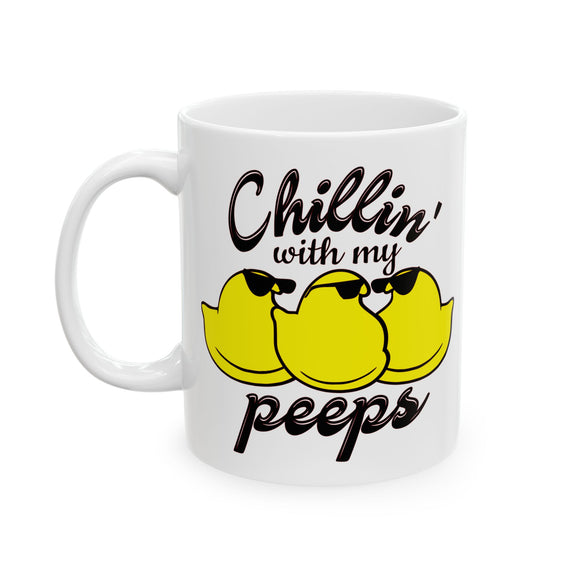 Chillin' With My Peeps | Mah-Jongg, Chicks, Marshmallow | White Ceramic Novelty 11/15oz Mug