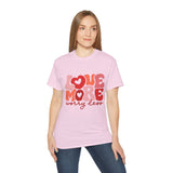 Love More Worry Less T-shirt, Cute Graphic Tee, Valentines Day Shirt, Self-Love Gift, Inspirational Quote Shirt, Positive Tee
