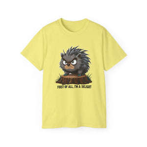 First Of All, I'm A Delight | Ultra 100% US Cotton Tee | Happy T-shirt, Funny Tshirt, Great Clothing Gift For Everyone