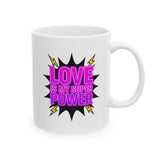 Love Is My Super Power Mug - Inspirational Quote Coffee Cup, Superhero Valentine Gift for Her Him, Motivational 11oz 15oz