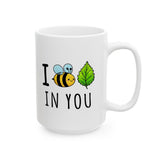 I Bee Leaf in You Mug - Cute Bee Pun Coffee Mug - Motivational Gift for Friends, Coworkers, Teachers - 11 oz or 15 oz Mug - I Believe In You