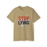 📣 STOP LYING Funny Graphic T-Shirt | Bold Statement Tee | Trendy Motivational Shirt for Men & Women | Sarcastic Gift Idea