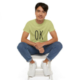 It's OK Don't Worry | Motivational, Inspirational T-Shirt, Gift For Him, Her, BFF, Lover Unisex Tee, Novelty Clothing Shirt