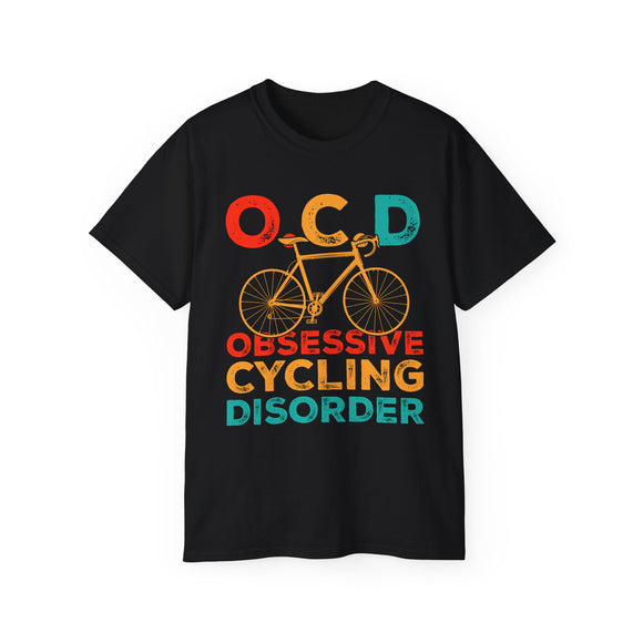 OCD Obsessive Cycling Disorder | Funny Tee-Shirt, Silly Saying T-Shirt, Great Gift For Bicyclists Clothing Shirt