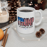 TRUMP The Leader The Legend | President Donald Trump, POTUS, USA | White Ceramic Novelty 11/15oz Mug