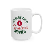 Fueled By Coffee and Christmas Movies | Xmas, Mistletoe, Hot Chocolate, Lovers, PJs | White Ceramic Mug 11oz and 15oz