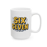 Funny Six Seven Mug | Bold Number Design Coffee Cup | Unique Gift for Friends, Birthday, Office, Humor Lover | 11oz & 15oz | TikTok