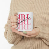 Girl Power | White Ceramic Mug 11oz and 15oz