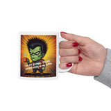 I  Am Not Grumpy... Im Just Concentrating On My Coffee | Coffee Lovers, Hulk, Retired | White Ceramic Mug 11/15oz