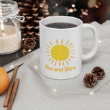Rise and Shine Coffee Mug - 11oz/15oz Ceramic Morning Mug with Sun Graphic - Inspirational Gift for Women, Men, Friends