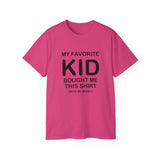 Funny Parent T-Shirt - "My Favorite Kid Bought Me This Shirt" - Humorous Family Gift - Father's Day, Birthday, Dad, Mom Tee