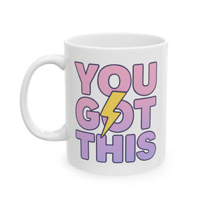 "You Got This" Ceramic Mug - Motivational Coffee Cup, Inspirational Gift, Positive Vibes, Home Office Decor, Self-Care Essentials