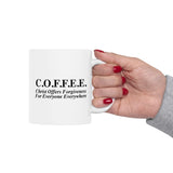 Christian Coffee Mug C.O.F.F.E.E Christ Offers Forgiveness For Everyone Everywhere Inspirational Bible Gift, Ceramic Cup 11/15 oz