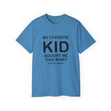Funny Parent T-Shirt - "My Favorite Kid Bought Me This Shirt" - Humorous Family Gift - Father's Day, Birthday, Dad, Mom Tee