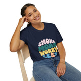 Smoke More Worry Less |  Funny Quote, Weed, Smoking, No More Stress | Unisex Softstyle T-Shirt