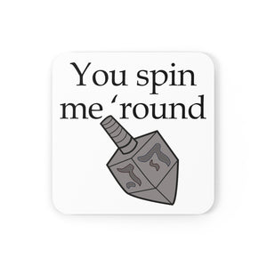 You Spin Me 'round | Hanukkah Dreidel Game | 4 piece Corkwood Coaster Set