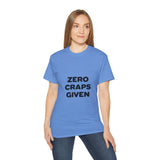 Zero Craps Given  | Motivational Tee-Shirt, Inspirational, Great Gift For Co-Workers, Family, BFF T-Shirt, Clothing Shirt, USA