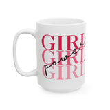 Girl Power | White Ceramic Mug 11oz and 15oz