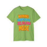 Funny Graphic Tee "Warning Currently in Full IDK IDC IDGAF Mode" Shirt | Trendy Sarcastic Quote T-Shirt for Men and Women