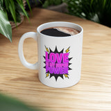 Love Is My Super Power Mug - Inspirational Quote Coffee Cup, Superhero Valentine Gift for Her Him, Motivational 11oz 15oz