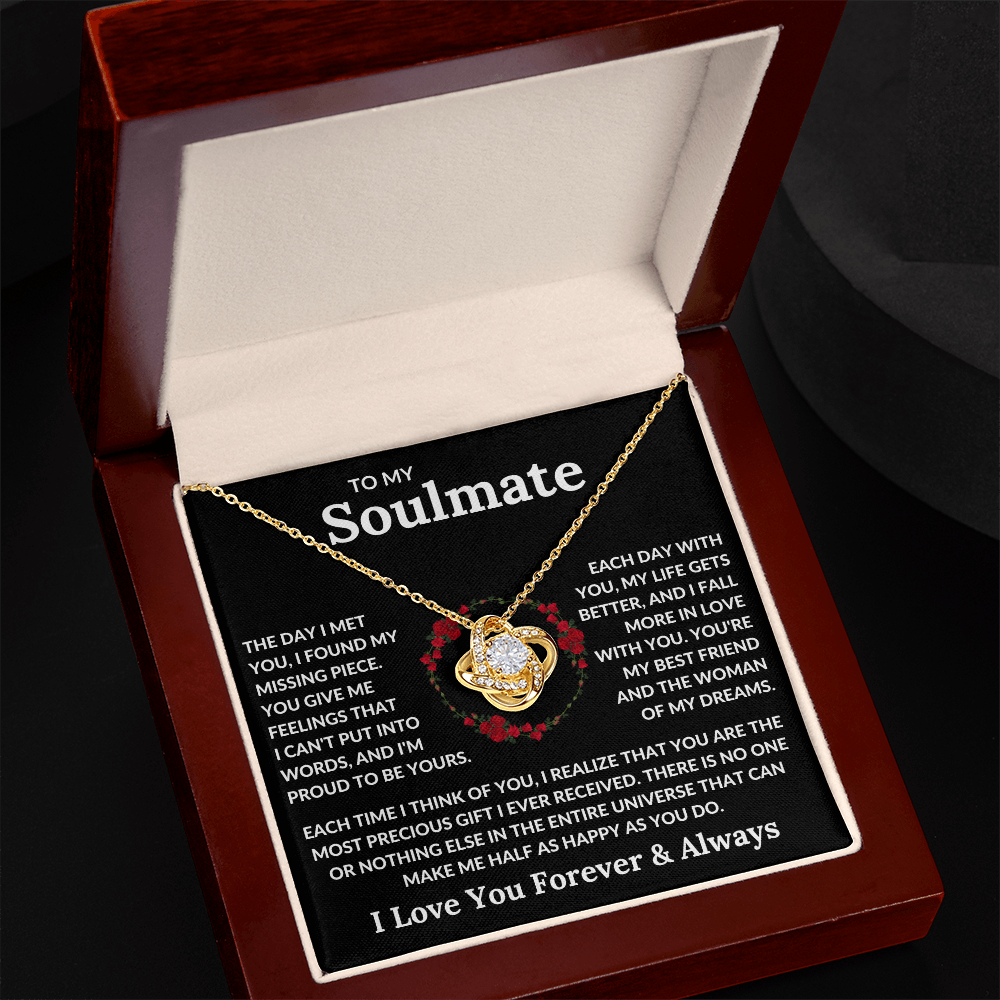 To My Soulmate | Love Knot Necklace | Soulmate, Girlfriend, Wife, BFF, Anniversary, Valentine's Day, Birthday, Christmas Necklace Gift